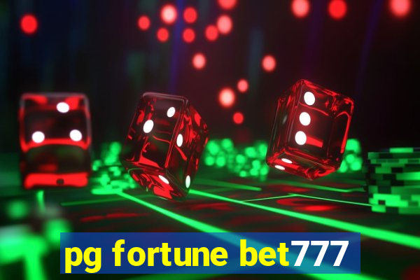 pg fortune bet777